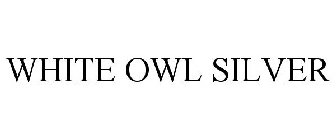 WHITE OWL SILVER