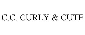 C.C. CURLY & CUTE