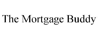 THE MORTGAGE BUDDY