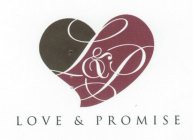 L&P LOVE & PROMISE