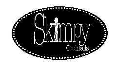 SKIMPY COCKTAILS