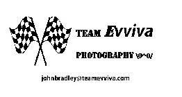 TEAM EVVIVA PHOTOGRAPHY \0^0/ JOHNBRADLEY@TEAMEVVIVA.COM