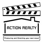 ACTION REALTY 