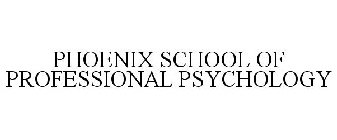 PHOENIX SCHOOL OF PROFESSIONAL PSYCHOLOGY