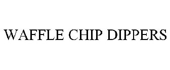 WAFFLE CHIP DIPPERS