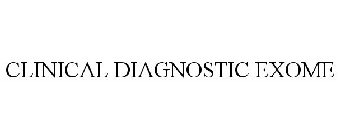 CLINICAL DIAGNOSTIC EXOME