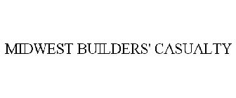 MIDWEST BUILDERS' CASUALTY