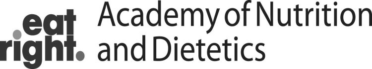 EAT RIGHT. ACADEMY OF NUTRITION AND DIETETICSETICS