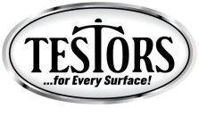 TESTORS... FOR EVERY SURFACE!