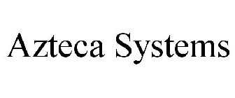 AZTECA SYSTEMS