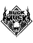 BUCK MUCK