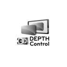 3D DEPTH CONTROL