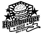 HAMBURGER HIGH SINCE 2011
