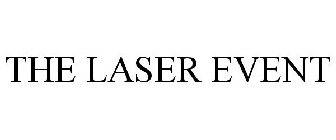 THE LASER EVENT