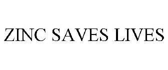ZINC SAVES LIVES