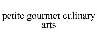 PETITE GOURMET CULINARY ARTS