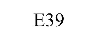 E39