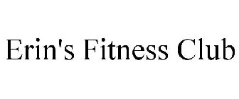 ERIN'S FITNESS CLUB