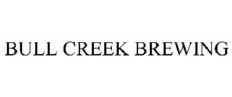 BULL CREEK BREWING