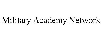 MILITARY ACADEMY NETWORK