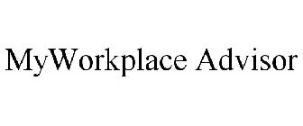 MYWORKPLACE ADVISOR