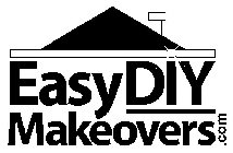 EASY DIY MAKEOVERS .COM