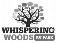 WHISPERING WOODS RV PARK