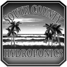 SOUTH COUNTY HYDROPONICS