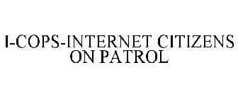I-COPS-INTERNET CITIZENS ON PATROL