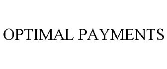 OPTIMAL PAYMENTS