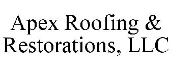 APEX ROOFING & RESTORATIONS, LLC