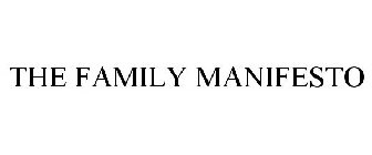 THE FAMILY MANIFESTO