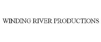 WINDING RIVER PRODUCTIONS