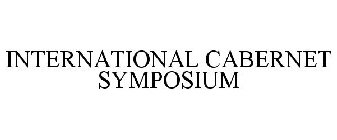 INTERNATIONAL CABERNET SYMPOSIUM