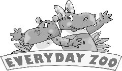 EVERYDAY ZOO