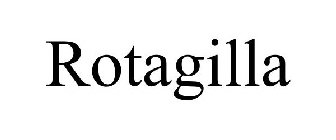 ROTAGILLA