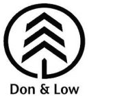 DON & LOW