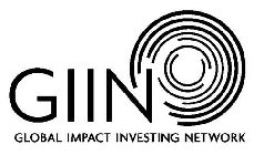 GIIN GLOBAL IMPACT INVESTING NETWORK