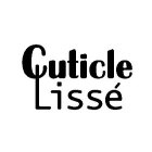 CUTICLE LISSÉ