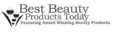 BEST BEAUTY PRODUCTS TODAY FEATURING AWARD WINNING BEAUTY PRODUCTS