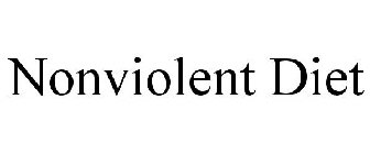 NONVIOLENT DIET