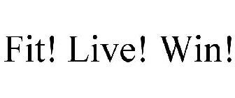 FIT! LIVE! WIN!