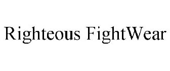 RIGHTEOUS FIGHTWEAR