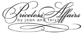 PRICELESS AFFAIRS BY JOAN AND TORY