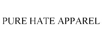 PURE HATE APPAREL