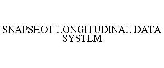 SNAPSHOT LONGITUDINAL DATA SYSTEM