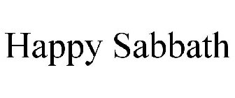 HAPPY SABBATH