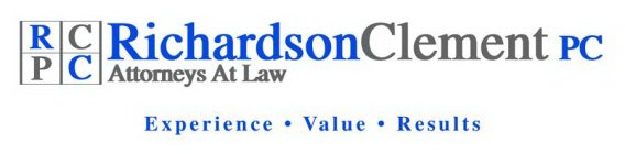 RCPC RICHARDSONCLEMENT PC ATTORNEYS AT LAW EXPERIENCE · VALUE · RESULTS