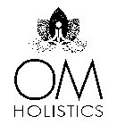 OM HOLISTICS