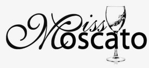 MISS MOSCATO